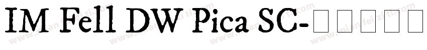 IM Fell DW Pica SC字体转换